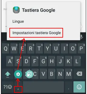 Aprire impostazioni Tastiera Google Android