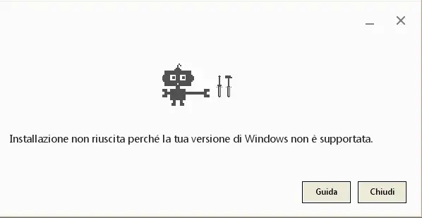 Chrome notifica installazione non riuscita Windows non supportato