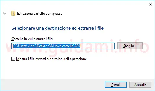 Windows 10 finestra conferma e destinazione estrazione file ZIP