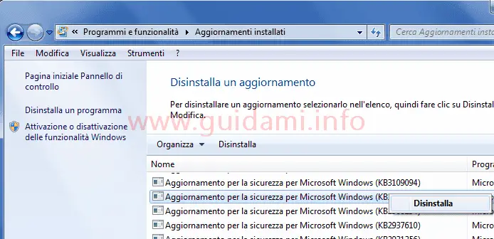 Windows 7 Windows Update schermata aggiornamenti installati e opzione disinstalla aggiornamento