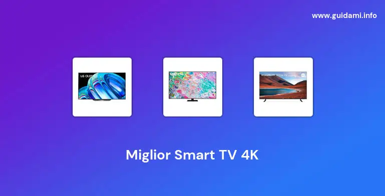 miglior smart tv 4k