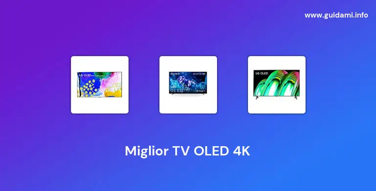 Miglior TV OLED 4K